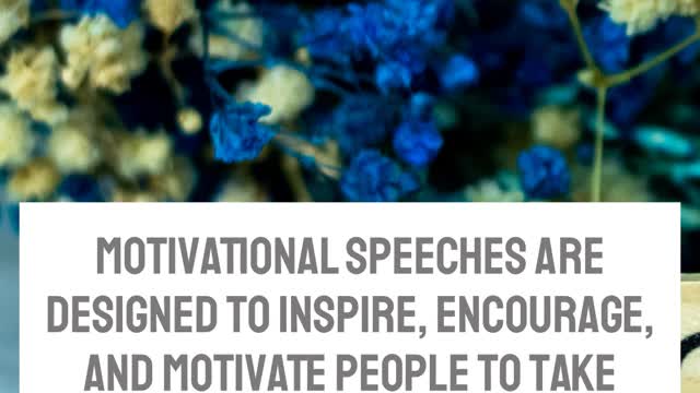Take action today! Watch our motivational speech