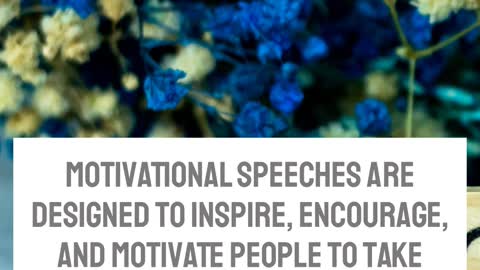 Take action today! Watch our motivational speech