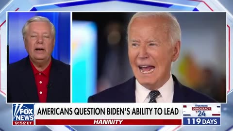 Sen. Lindsey Graham_ The 'whole world is watching' Biden
