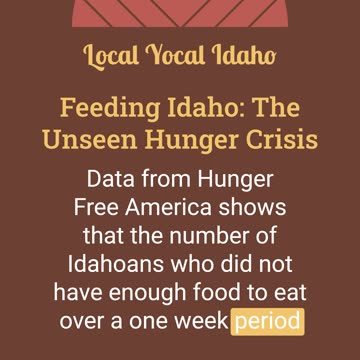 Feeding Idaho: The Unseen Hunger Crisis