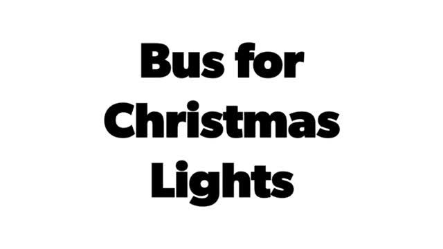 Bus to Christmas Lights