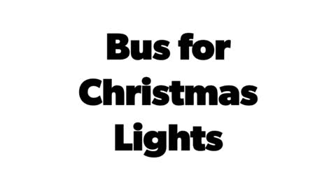 Bus to Christmas Lights