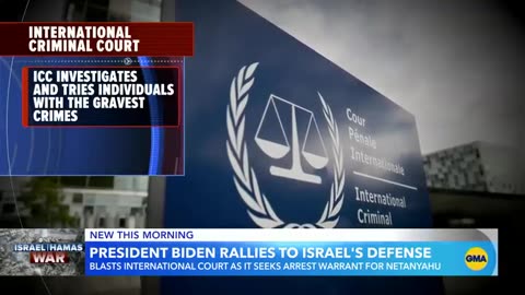 Biden reacts to ICC push for arrest warrants for Israeli Prime Minister Netanyahu ABC News