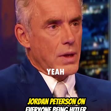 Jordan Peterson on everyone being Hitler.