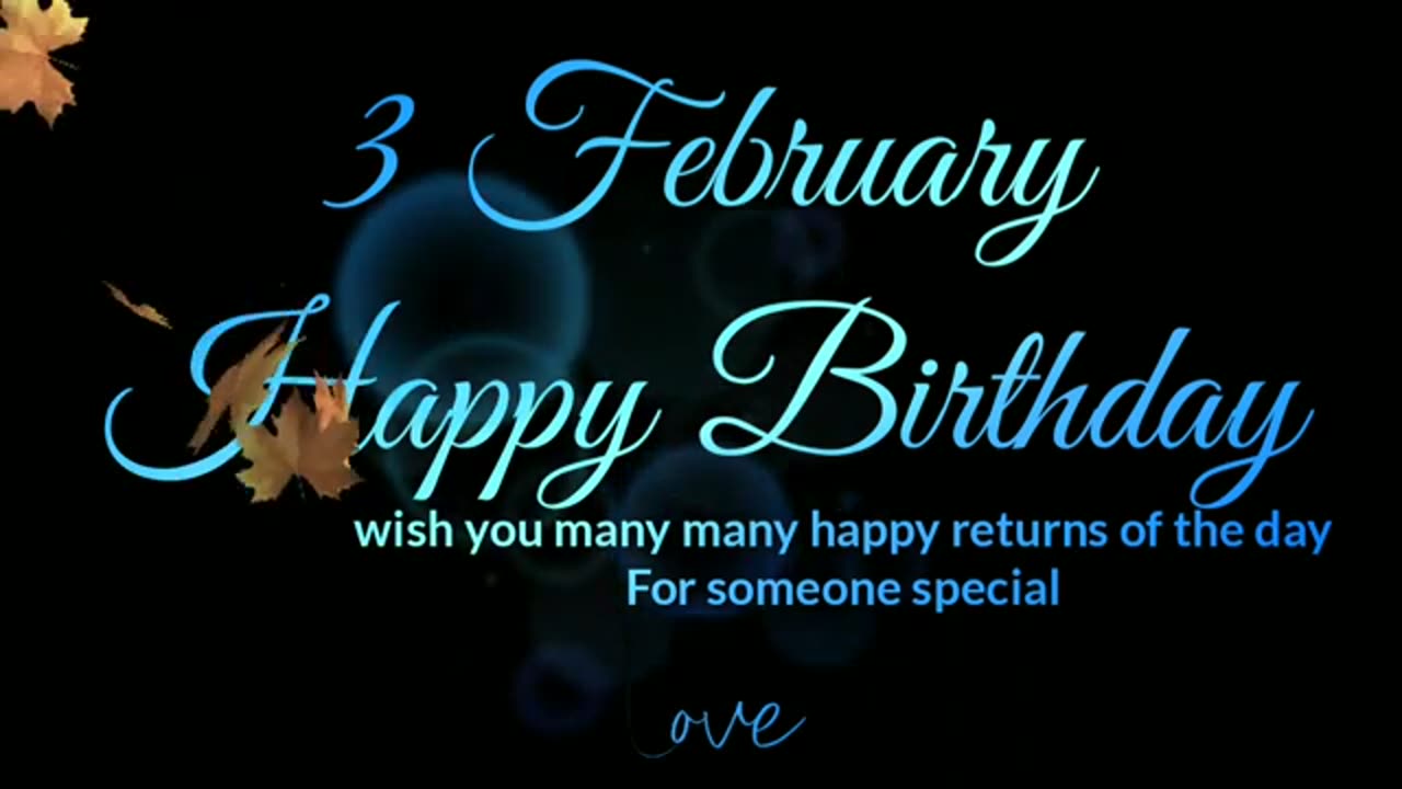 3_February_Happy_Birthday_Status_Video