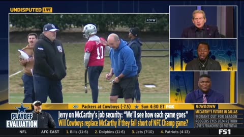 UNDISPUTED Skip Bayless reacts Jerry Jones on McCarthy's job security heading into NFL playoffs