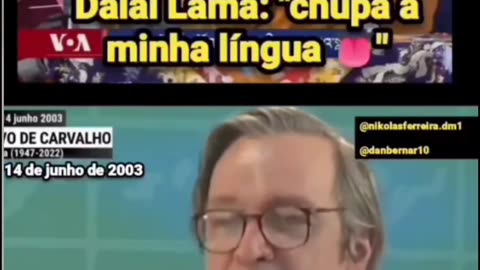 Olavo já tinha mostrado a real face do Dalai Lama.