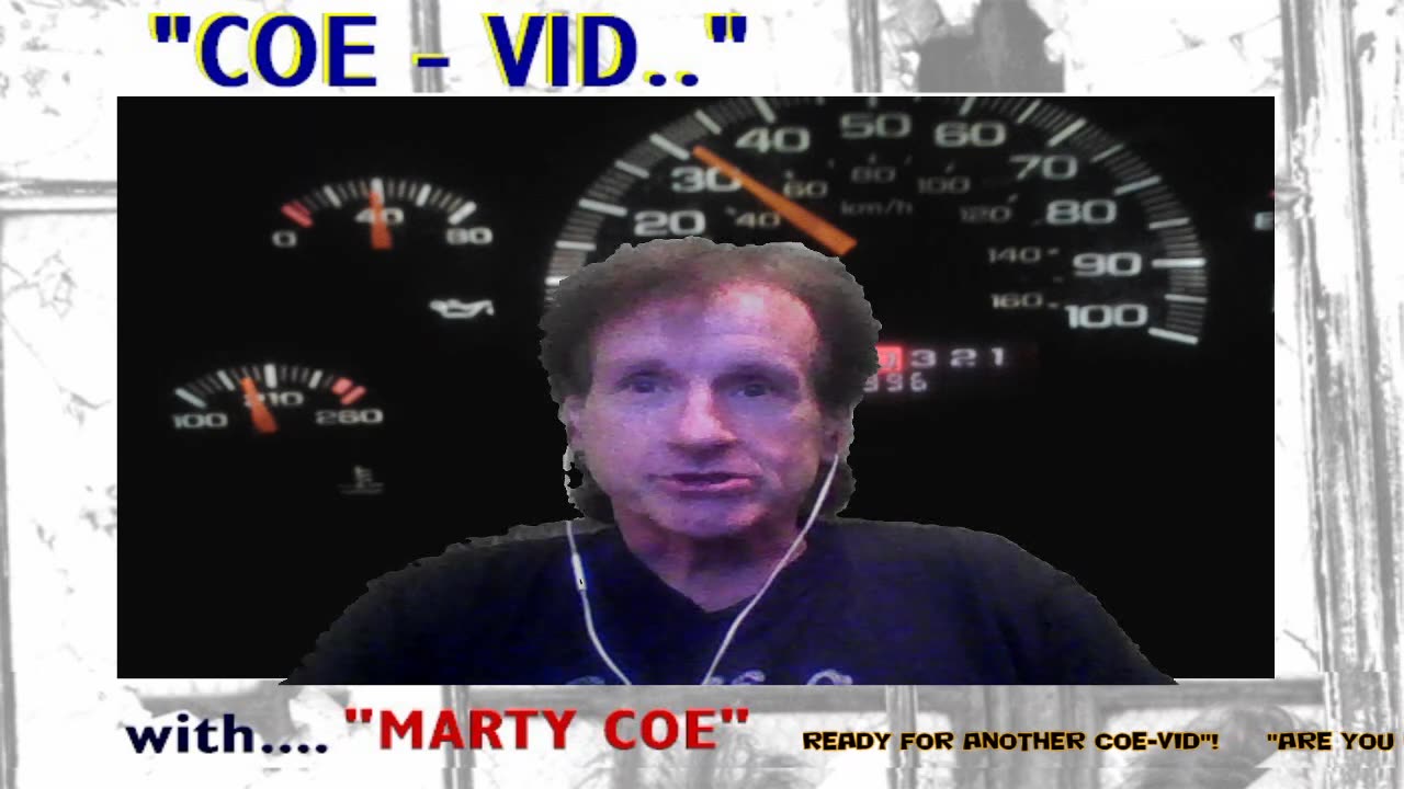 "FUNNIEST GUY IN THE WORLD!" - COE-VID #7 / 2020 - A YEAR IN REVIEW, A DAMN GOOD YEAR IN REVIEW!