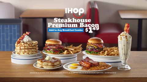 IHOP _ Steakhouse Premium Bacon _ Once in a Lifetime