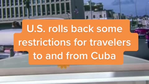 BUPU.S. rolls back some restrictions for travelers to and from Cuba