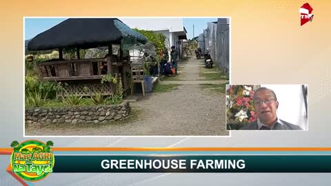 GREENHOUSE FARMING" Mag-Agri Na Tayo! Ep-40