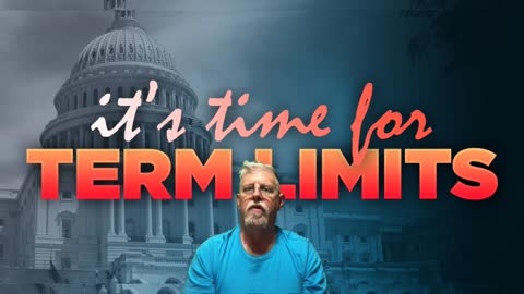 Why Term Limits make sense - Patriot Pastor