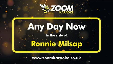 kbkaraokeking any day now (ronnie milsap)