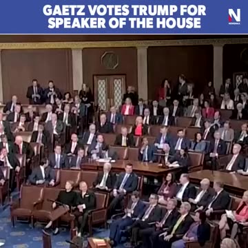 GAETZ VOTES TRUMP FOR SPEAKER OF THE HOUSE