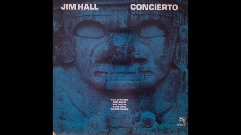 Jim Hall - Concierto {1975} (Full Album)