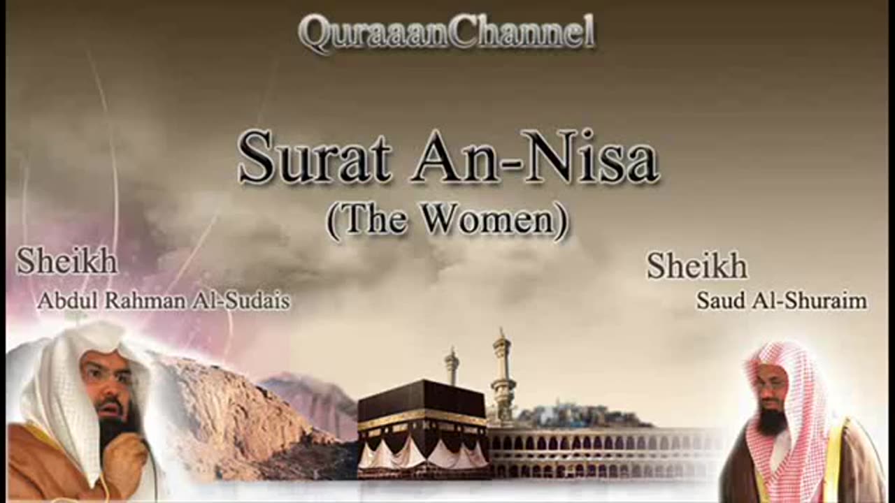 4- Surat An-Nisa (Full) with audio english translation Sheikh Sudais & Shuraim