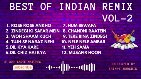 Best of Indian Remix | Vol-2 | Hindi Remix songs