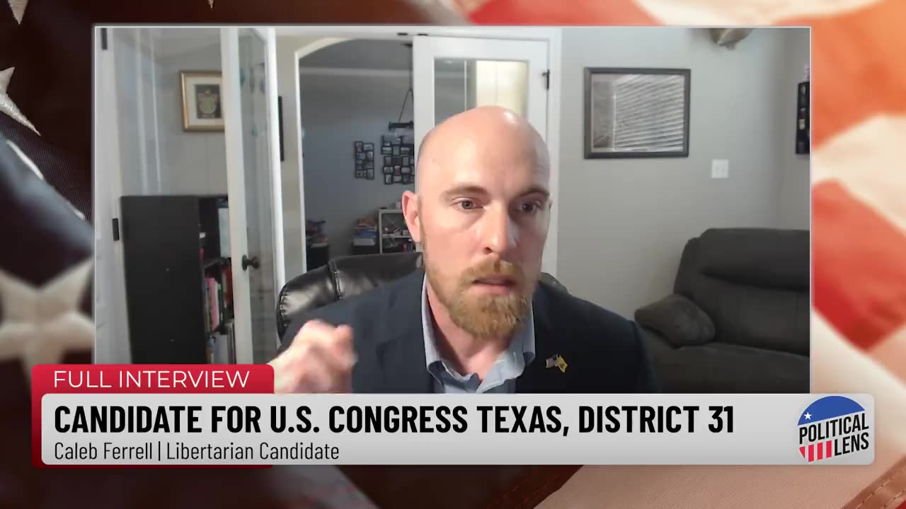 2024 Candidate for U.S. Congress Texas, District 31 - Caleb Ferrell | Libertarian Candidate