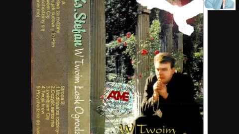 Ks. Stefan – W Twoim Łask Ogrodzie back 07 Oczyść serce me