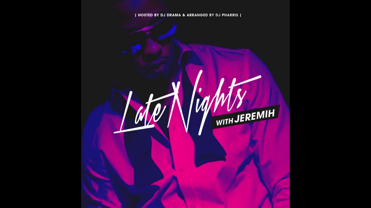 Jeremih - Late Nights With Jeremih Mixtape