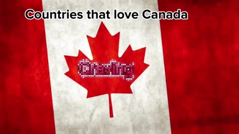 Countries that love Canada ????