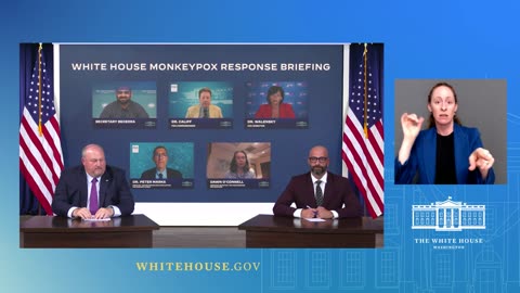 8-9-22 Press Briefing by White House Monkeypox Response Team and Public Health Officials