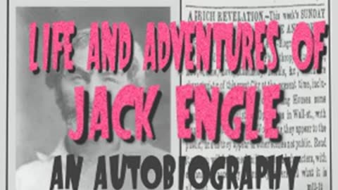 Life and Adventures of Jack Engle_ An AutoBiography by Walt WHITMAN _ Full Audio Book