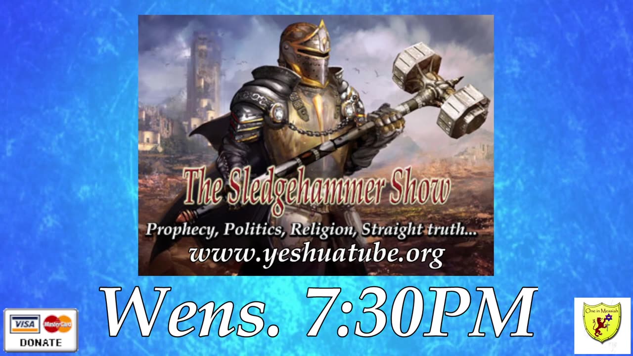 BGMCTV THE SLEDGEHAMMER SHOW SH418 Open Anti-Semitism A sign of the prophetic time we live in