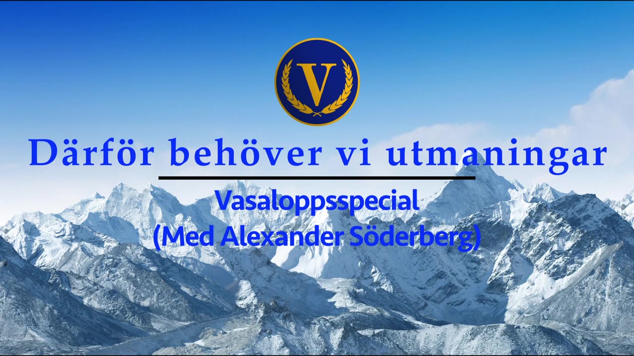 Utmaningar - Varför vi behöver dem i livet (Vasalopps-special)