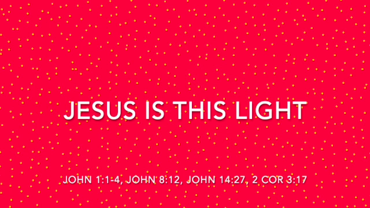 JESUS IS THIS LIGHT