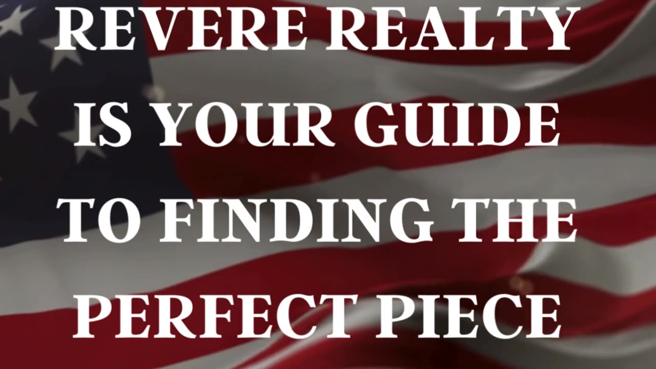 Revere Realty is your guide to finding the perfect piece to America to call home. 🌄