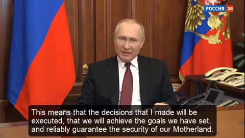 2022-02-24 Vladimir Putin's Speech on Ukraine special operation ENG subs