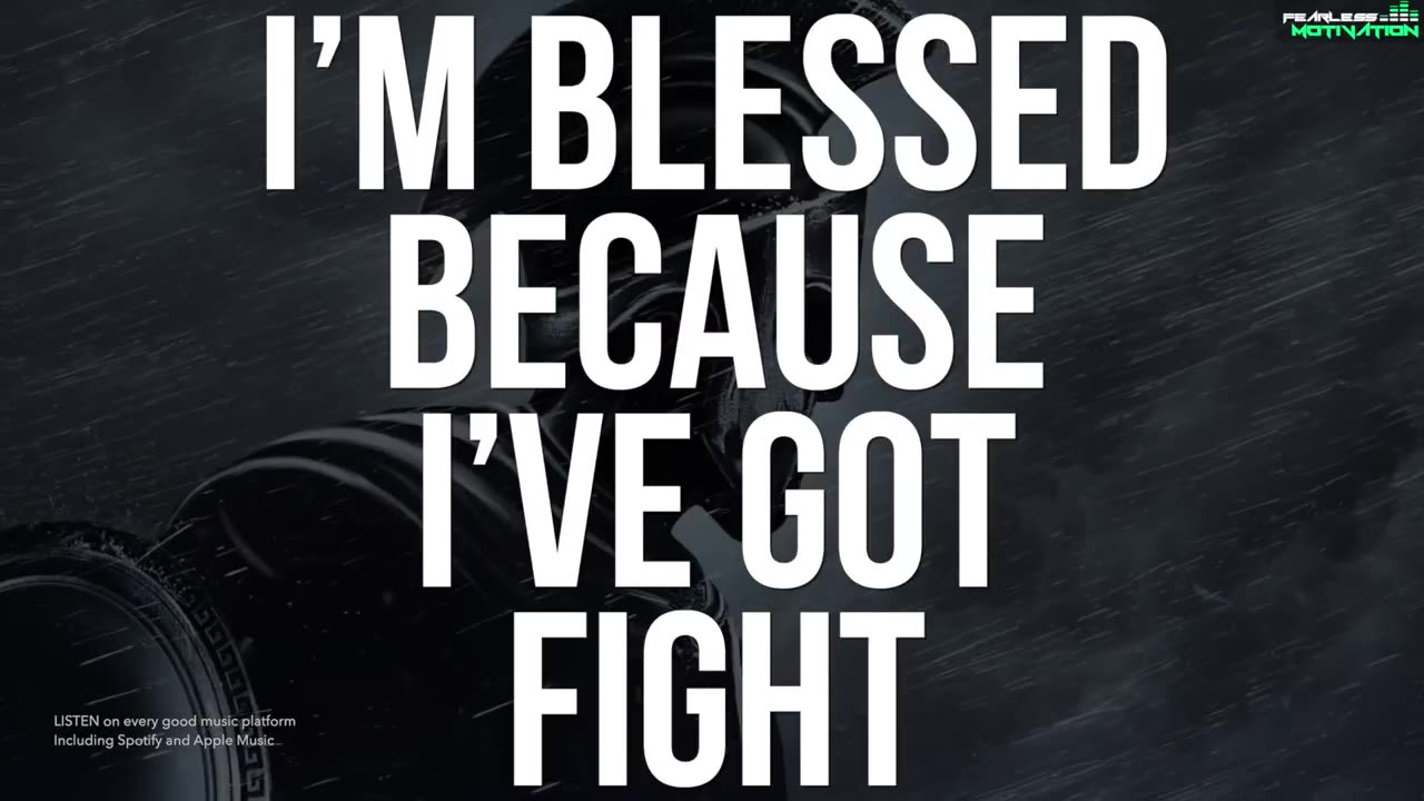 THIS SONG will bring out the FIGHT IN YOU (Blessed Because I Got Fight Lyric Video)