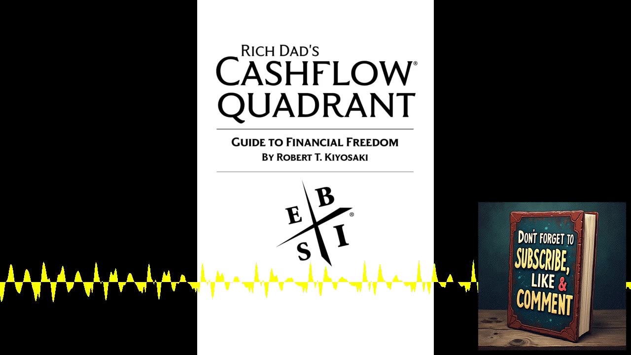 Deep Dive Podcast: Rich Dad’s CASHFLOW Quadrant, Rich Dad’s Guide to Financial Freedom