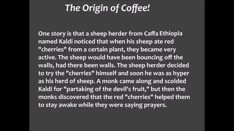 The Origin of Coffee!