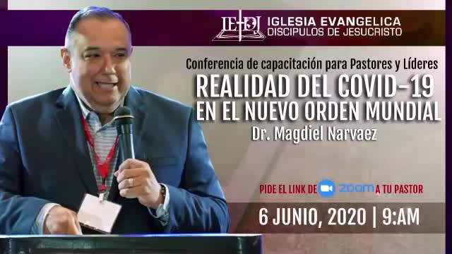 Realidad del COVID-19 Y EL ORDEN MUNDIAL | Dr Magdiel Narvaez | Junio 6, 2020