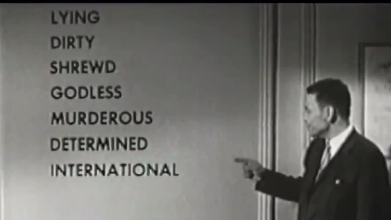 Anti-communist propaganda film from the 1950s. WHO FITS THIS DESCRIPTION??