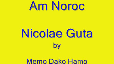 Am Noroc - Nicolae Guta