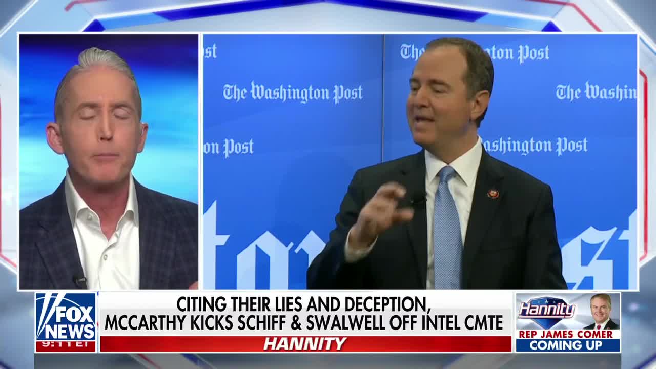 Trey Gowdy: For a decade, Adam Schiff has kept you from information that you should have had