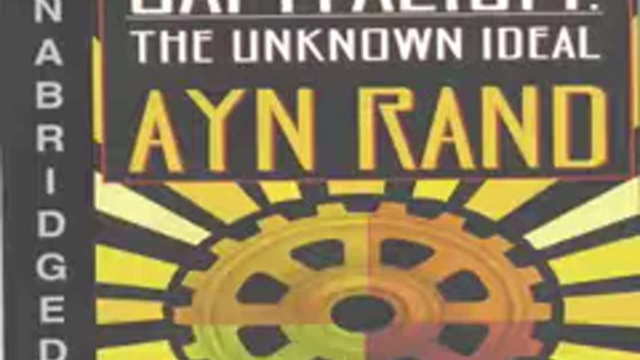 Capitalism - The Unknown Ideal - Ayn Rand 1 of 2