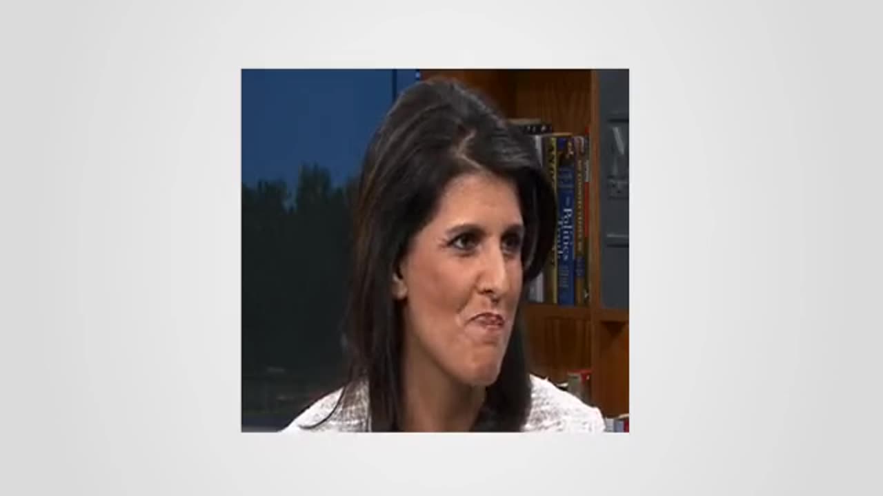Nikki Haley: Reason She Got Into Politics Is Hillary Clinton