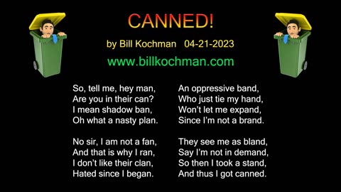 Canned! -- a song by Bill Kochman.