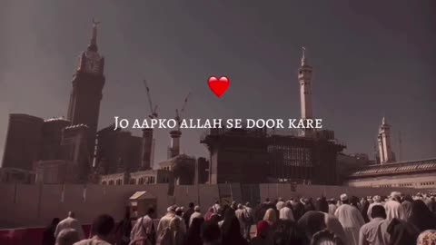 Mohabbat usse kare jo Allah ke karib le jaaye