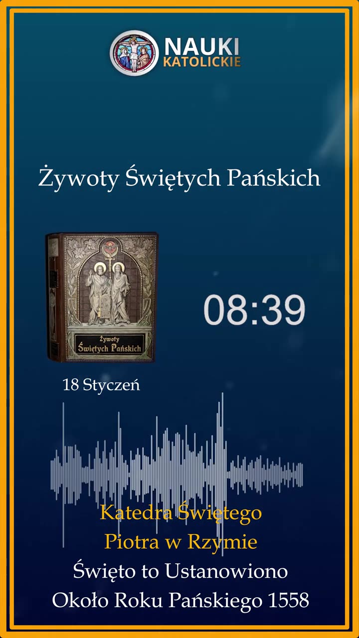 Kim jest Papież dla nas Katolików? | 18 Styczeń