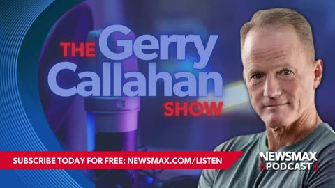 The Gerry Callahan Show (08/21/24) | NEWSMAX Podcasts