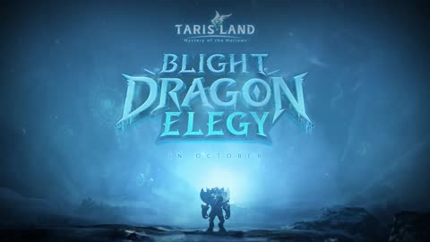Tarisland - Official Season 1 Update Trailer Into The Infinite 2024