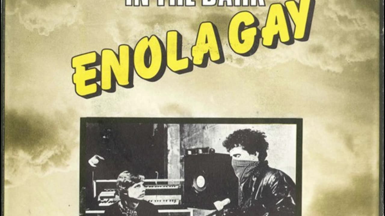 Orchestral Manoeuvres In The Dark --- Enola Gay