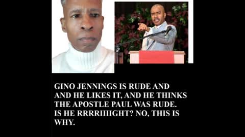 Exposing Gino Jennings false teaching on 2 Corinthians 11:6