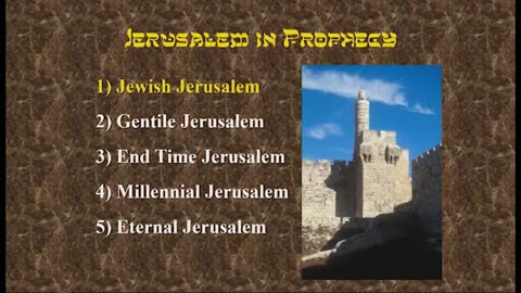 Jerusalem in Bible Prophecy - Dave Reagan