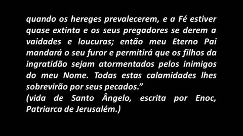 Jerusalém, Apostasia e o Reino de Cristo segundo a profecia de Santo Ângelo - Frei Tiago de São José